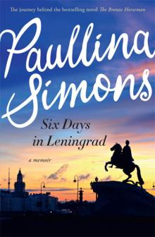 Six Days in Leningrad Read online