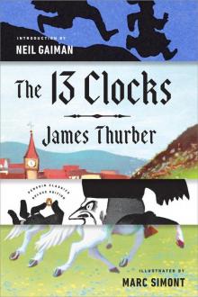 The 13 Clocks Read online