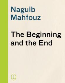 The Beginning and the End Read online