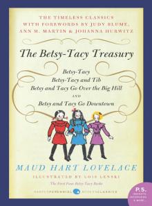 The Betsy-Tacy Treasury Read online