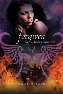 The Demon Trappers 3: Forgiven Read online