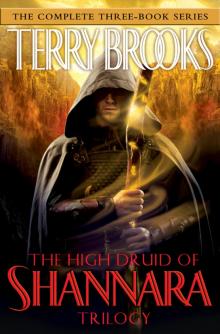 The High Druid of Shannara Trilogy Read online