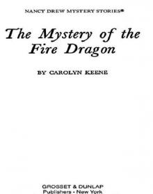 The Mystery of the Fire Dragon Read online