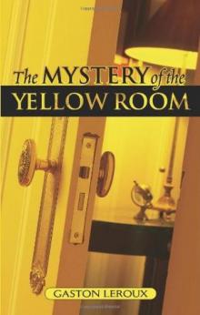 The Mystery of the Yellow Room Read online