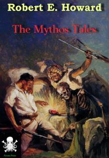 The Mythos Tales Read online