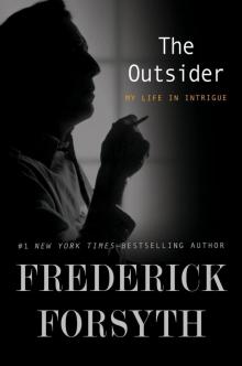 The Outsider: My Life in Intrigue Read online