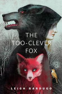 The Too-Clever Fox Read online
