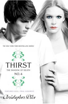 Thirst No. 2: Phantom, Evil Thirst, and Creatures of Forever Read online