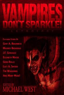 Vampires Don't Sparkle! Read online