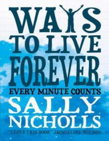 Ways to Live Forever Read online