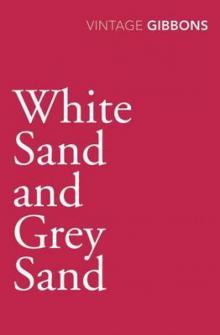 White Sand and Grey Sand
