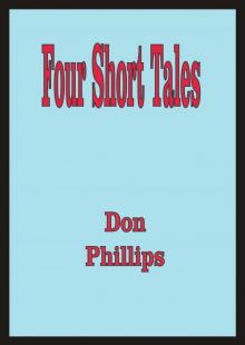Four Short Tales Read online
