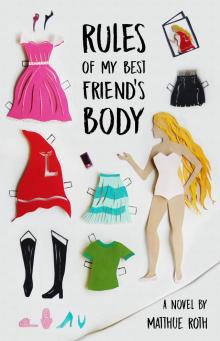 Rules of My Best Friend's Body Read online