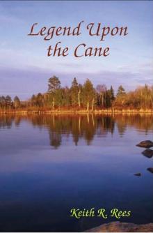 Legend Upon the Cane Read online