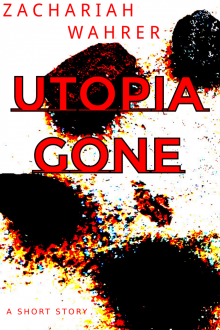 Utopia Gone Read online