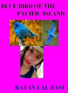 Blue Bird of the Pacific Island Read online