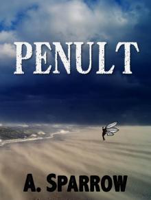 Penult (Book Four of The Liminality) Read online