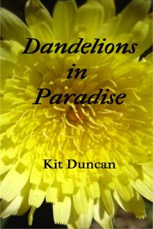 Dandelions in Paradise Read online