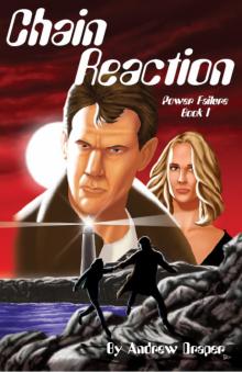 "Chain Reaction" Power Failure Book I