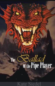 The Ballad of the Pipe Player Read online