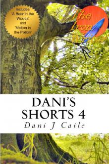 Dani's Shorts 4 Read online