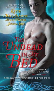 The Undead in My Bed Read online