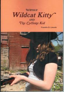 The Return of Wildcat Kitty and the Cyclone Kid Read online