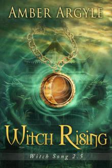 Witch Rising (Witch Song #2.5)
