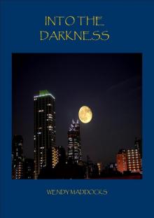 Into the darkness Read online