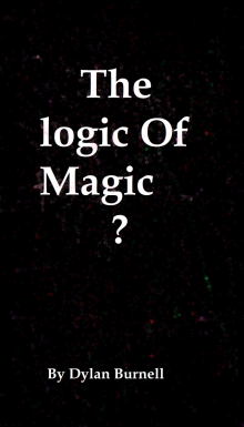 The logic of Magic Read online