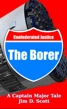 The Borer: A Captain Major Tale Read online