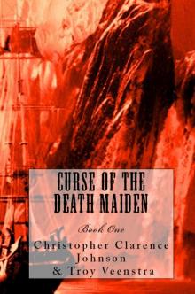 Curse of the Death Maiden:  Book One - My Thoughts of You Read online