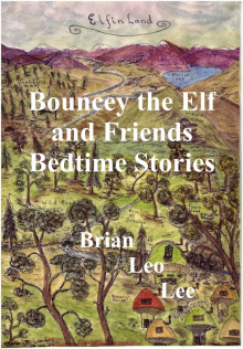 Bouncey the Elf and Friends Bedtime Stories Read online
