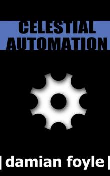 Celestial Automation Read online