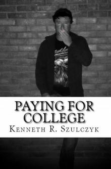Paying for College - The Novel Read online