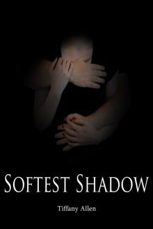 Softest Shadow Read online