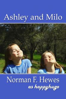 Ashley &amp; Milo Read online