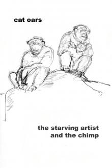 The Starving Artist and the Chimp Read online