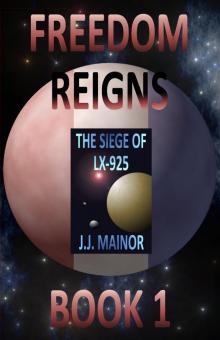 The Siege of LX-925 Read online
