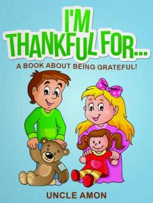 I'm Thankful For... Read online