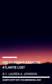 Atlantis Lost: The Vanishing Paradise Read online