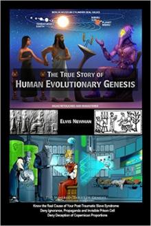 True Story of Human Evolutionary Genesis Read online