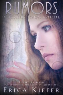 Rumors (A Lingering Echoes Prequel) Read online