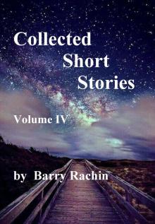 Collected Short Stories: Volume IV Read online