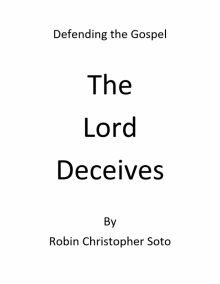 The Lord Deceives