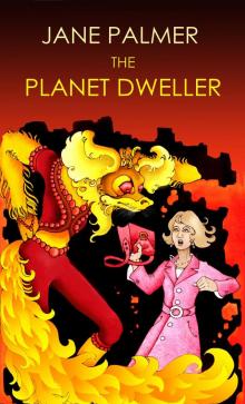 The Planet Dweller Read online