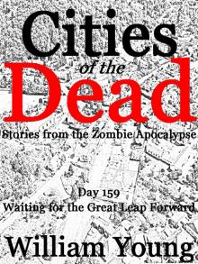 Waiting for the Great Leap Forward (Cities of the Dead) Read online