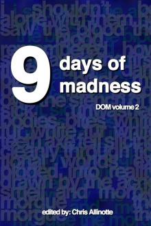 9 Days of Madness: Things Unsettled Read online
