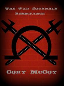 The War Journals: Resistance Read online