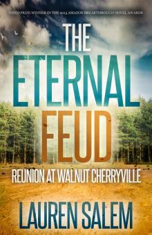 Reunion at Walnut Cherryville (Book 1 Eternal Feud Series) Read online
